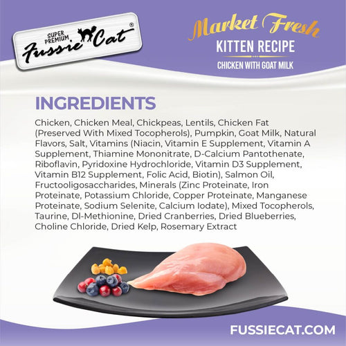 Fussie Cat Market Fresh Chicken with Goat Milk Kitten Recipe Dry Cat Food
